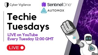 Techie Tuesdays | Deploy Automox with SentinelOne TUTORIAL | with Dan Ballard