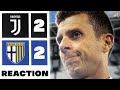 We are in trouble! - Juventus 2-2 Parma Match Reaction