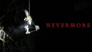 Nevermore - A Short Horror Film