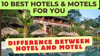 Hotel vs Motel – What’s the Real Difference? |What is the difference between hotel and motel?