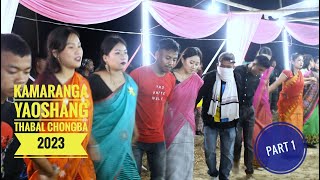 Kamaranga Yaoshang Thabal Chongba 2023 || Part 1 @jiritoday7335