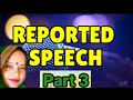 ||reported speech part 3#reporting#narration #dearsir#english#grammar@yaar ye mai kaise karun