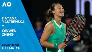 Dayana Yastremska v Qinwen Zheng Full Match | Australian Open 2024 Semifinal