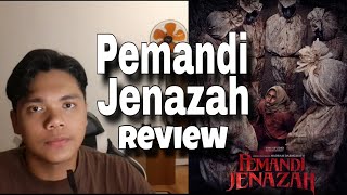 PEMANDI JENAZAH -Movie Review