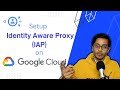 How to setup Identity Aware Proxy (IAP) on Google Cloud | Zero Trust | No VPN | GCP