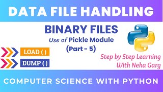 Python Pickle Module | dump() & load() for Binary Files | CBSE Class 12 Tutorial #python #trending