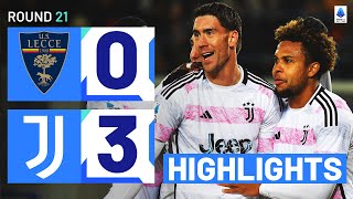 LECCE-JUVENTUS 0-3 | HIGHLIGHTS | Juventus go top of the table! | Serie A 2023/24