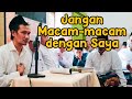 Gus Baha Jangan Macam Macam dengan Saya - KH Agoes Ali Masyhuri