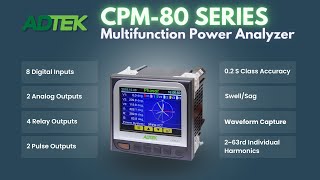 ADTEK CPM-80 Series: Multifunction Power Analyzer Main Features