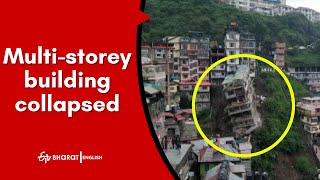 Watch: A 7-storey building collapses in Shimla | Himachal Pradesh Landslide | ETV Bharat