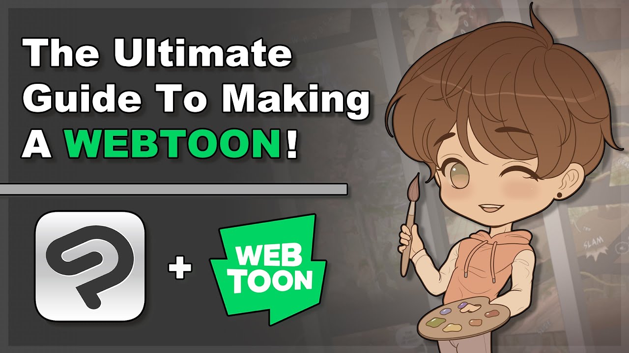 How To Make A Webtoon The Ultimate Guide Youtube