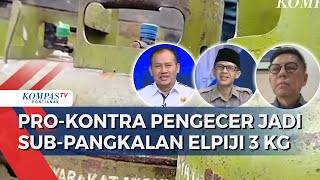 Pengecer akan Dijadikan Sub-Pangkalan Elpiji 3 Kg, Bagaimana Tata Kelolanya?