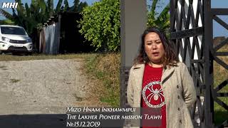 Lakher Pioneer Mission Tlawhna   Ni 15.12.19