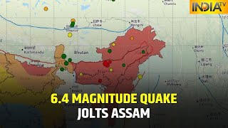 Earthquake in Assam: 6.4 magnitude quake jolts state; tremors felt in Meghalaya, north Bengal