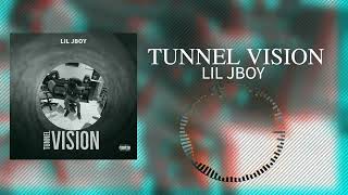 Lil Jboy - Tunnel Vision (Visualizer)