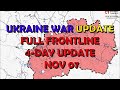 Ukraine Conflict (20241107): 4-Day Full Frontline Update