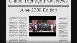 United Teenage Front News Video June 2009 Edition