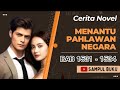 MENANTU PAHLAWAN NEGARA BAB 1531 - 1534 || CERITA NOVEL