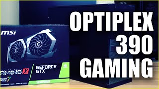 Dell Optiplex 390 Gaming Upgrades • GTX 1660 Super and 1650 Super? • i7 2600k • OEM Budget PC Build