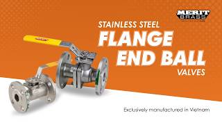 Solve Downtime: Flanged End Ball Valves from Merit Brass