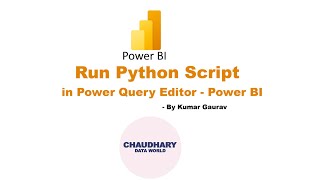 Run Python Script in Power Query Editor - Power BI