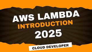 AWS Lambda 2025 | AWS Tutorial for Beginners | Introduction for AWS Lambda #serverlesscomputing #aws