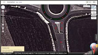 Google Map Maker - Editing roundabout workflow