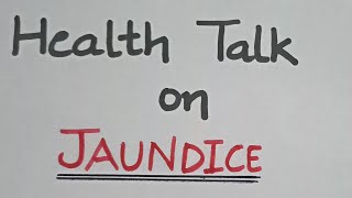 Health talk on Jaundice #jaundice Health talk -child health nursing - case presentation on  jaundice