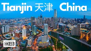 Tianjin 天津  -  China  4k HD