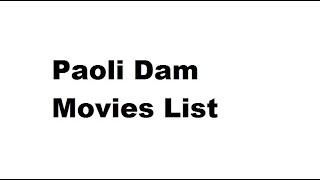 Paoli Dam Movies List - Total Movies List