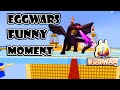 Funny Moments In Eggwars [Blockman Go: Blocky Mods]