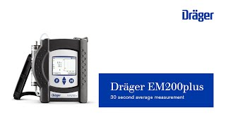 Dräger EM200plus: 30 second average measurement