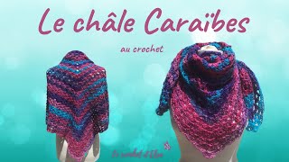 Le châle caraïbes au crochet