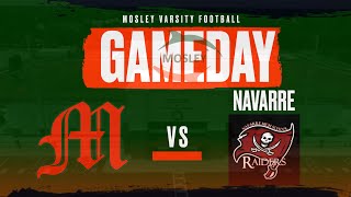 Mosley vs. Navarre | Homecoming 2022 | Mosley High School