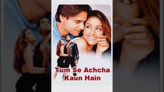 Tum se aacha koun hai Song 💕! Nakul Kapoor: Aarti chabria and Kim sharma #youtube