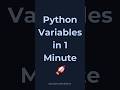 Python Variables Explained in 1 Minute 🚀 (Perfect for Beginners)