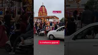 Jai Jagaanatji ki rath yatra in Mehsana#jagannath #rathyatra #mehsana #gujarat #radheradhe🙏💐