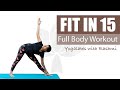 Morning Energiser | Surya Namaskar + Full Body Yoga Workout | FIT IN 15 | Yogalates with Rashmi