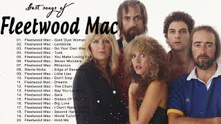 Fleetwood Mac Greatest Hits Full Album || The Best Of Fleetwood Mac