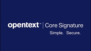 OpenText Core Signature