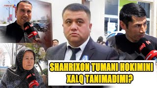 Dahshat!!! Shahrixon tumani hokimni odamlar tanimadimi?