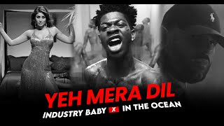 DJ Prashant | Yeh Mera Dil X Industry Baby X In The Ocean | @lilnasx  @MaskedWolf | #MASHUPMONDAY