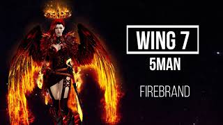 [Kormir] Wing 7 5man | 35:00 | Firebrand