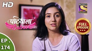 Patiala Babes - Ep 174 - Full Episode - 26th July, 2019