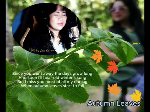 Autumn Leaves - Nat King Cole || Mishy Lon Cover - YouTube