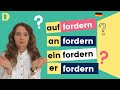 Was ist der Unterschied: fordern, anfordern, auffordern, einfordern? I Deutsch lernen b2-c1 (+Übung)