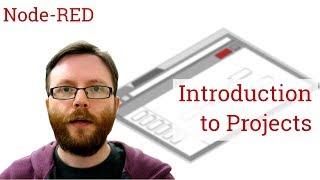 Introduction to Node-RED Projects