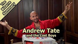 Andrew Tate and the Lost Boys