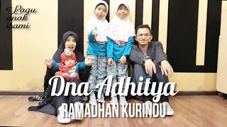 Ramadan Ku Rindu DNA Adhitya Lyric