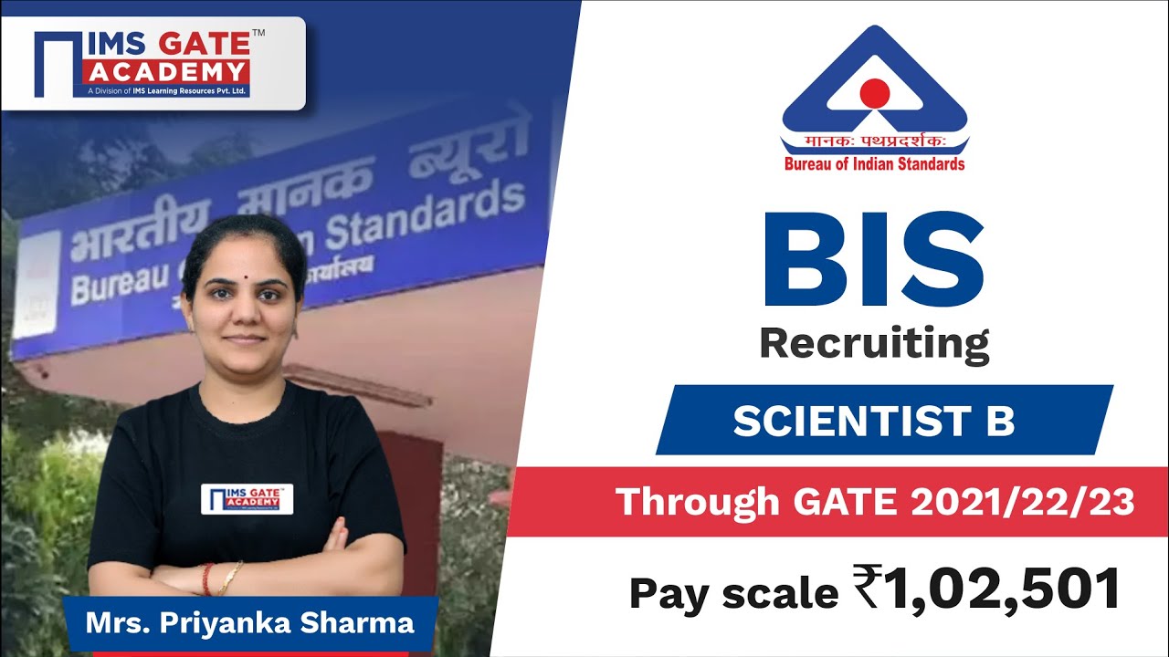 BIS - Scientist B Recruitment Through GATE 2023/22/21 - Computer ...